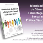 Lançamento do livro «Identidade de Género e Orientação sexual na prática clínica» – 22 Junho