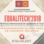Iª Conferência Internacional de Igualdade & Tecnologia, em Guimarães