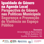 Seminário «Igualdade de Género na Agenda Local» na Univ. Beira Interior