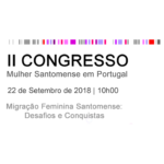 II Congresso «Mulher Santomense em Portugal» em Lisboa