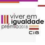 Encontro Nacional e Entrega dos Prémios “Viver em Igualdade”