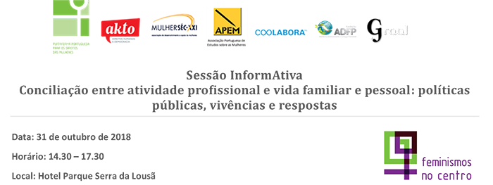 Conciliação entre atividade profissional e vida familiar e pessoal: políticas públicas, vivências e respostas – 31 outubro Miranda do Corvo