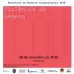 “Encontros de Direito Internacional” – Violência de Género