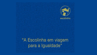 Sessão para mães e pais sobre Educação Familiar e Igualdade de Género – projeto “A Escolinha em viagem para a Igualdade”