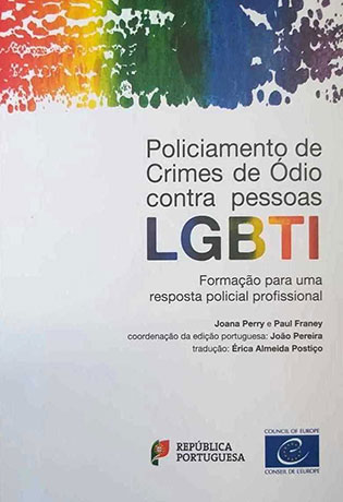 Manual «Policiamento de Crimes de ódio contra Pessoas LGBTI» disponível online