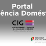 CIG lança Portal Violência Doméstica