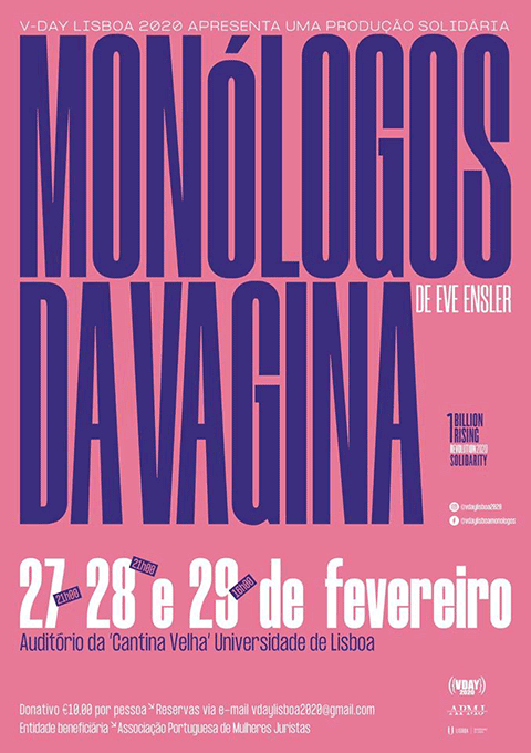 No âmbito do V-Day Lisboa 2020, várias/vários ativistas vão fazer uma leitura encenada da peça " Monólogos da Vagina"