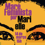 Iniciativas Maré Feminista por Marielle