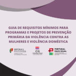 Governo apresenta novos instrumentos de combate à violência doméstica