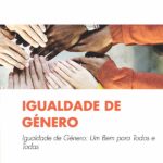 Inscrições para 3ª Edição do Curso de Pós-Graduação em Igualdade de Género