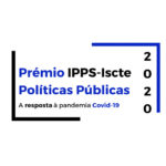 Candidaturas abertas ao Prémio IPPS-Iscte das Políticas Públicas