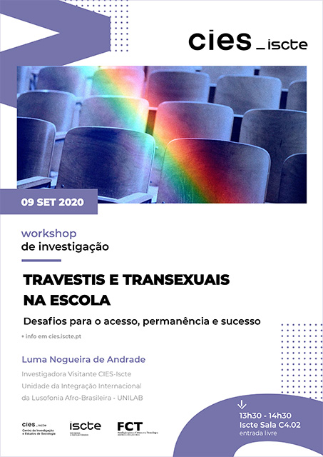 CIES-SCTE realiza workshop de investigação sobre “TRAVESTIS E TRANSEXUAIS NA ESCOLA”, 9 setembro, Lisboa