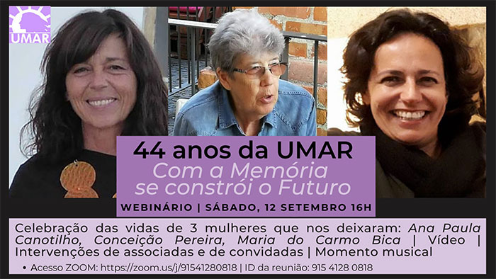 Este Sábado às 16h // Webinário "44 Anos da UMAR. Com a Memória se constrói o Futuro" | 12 setembro | 16h