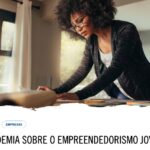 Academia de Empreendedorismo Jovem procura debater oportunidades e desafios causados pela COVID-19