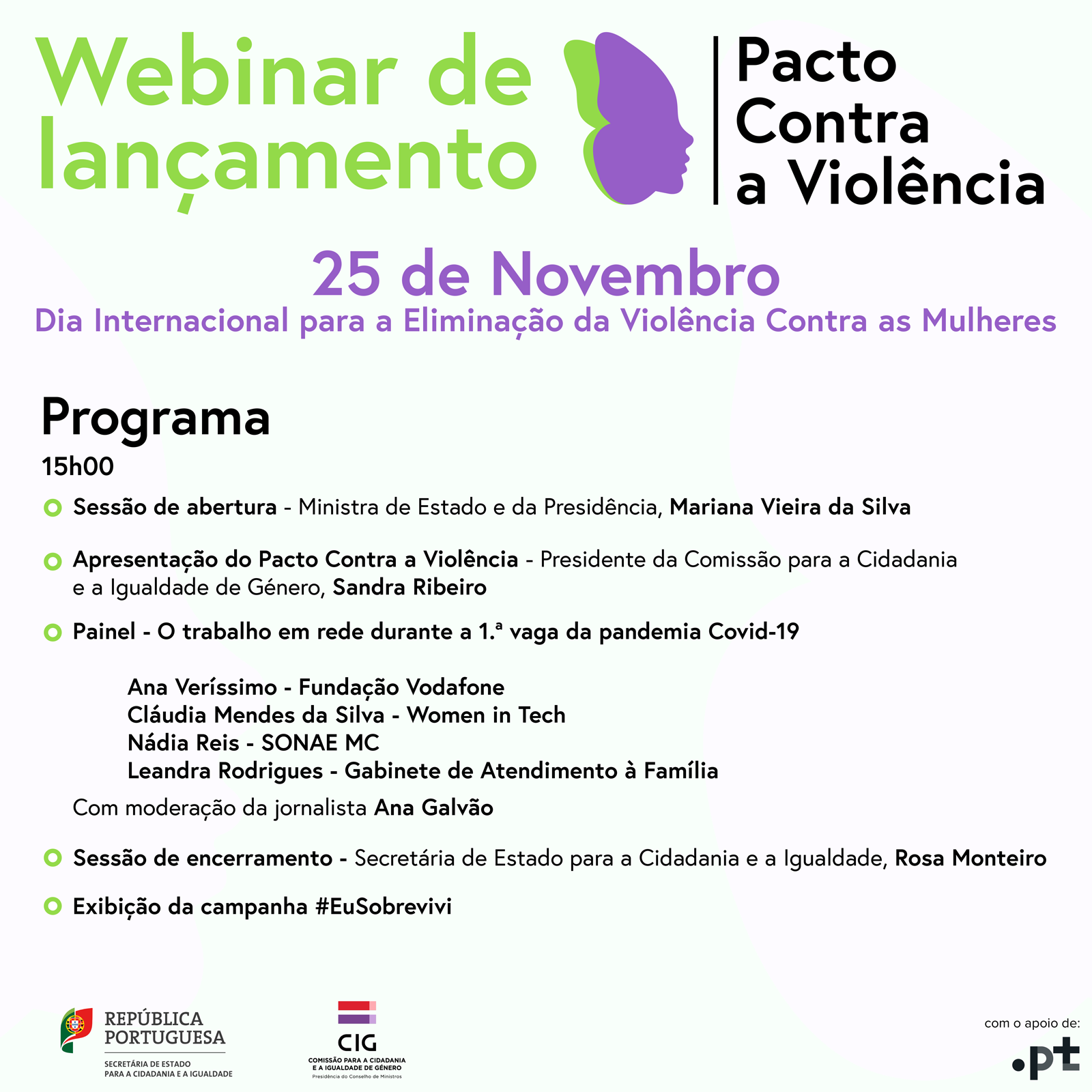 Apresentação do Pacto Contra a Violência assinala Dia Internacional para a Eliminação da Violência Contra as Mulheres