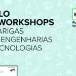 Engenheiras Por Um Dia | Webinar “O Teu Futuro: Que Profissão Escolher?” | 23 março 2021