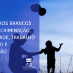 É lançado amanhã, dia 21 de abril, o aviso de abertura do concurso para apoiar a produção de 5 livros brancos em áreas prioritárias na promoção da igualdade de género, no âmbito do Programa Conciliação e Igualdade de Género do EEAGrants.