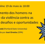 Rede Pares aborda o envolvimento dos homens nos programas de prevenção da violência contra as mulheres