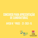 CONCURSO PARA APRESENTAÇÃO DE CANDIDATURAS | AVISO Nº POISE‐ 37‐2021‐15