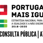 Planos de Ação da Estratégia Nacional para a Igualdade e a Não Discriminação 2018-2030 - Portugal + Igual | Revisão dos Planos de Ação para 2022-2025