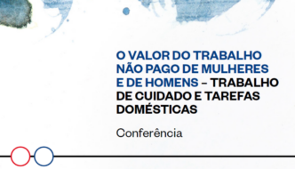 O valor do trabalho não pago de mulheres e de homens - trabalho de cuidado e tarefas domésticas - Conferência