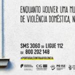25 de novembro, Dia Internacional para a Eliminação da Violência Contra as Mulheres