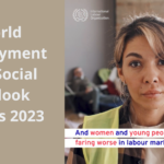 World employment and social outlook trends 2023 . Mulher em sala com pessoas deitada. Texto And women and young people are faring in labour markets