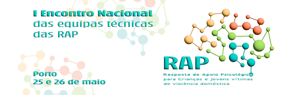 I Encontro Nacional das Euipas técnicas das RAP – Porto 25 e 26 de maio