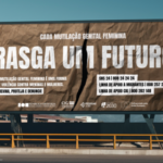 cartaz publicitário à beira da estrada.cada mutilação genital feminina rasga um futuro