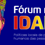 Fórum nacional IDAHOT Portugal. Políticas locais de promoção dos direitos humanos das pessoas LGBTI+