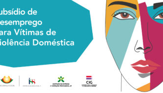 No lado esquerdo, em fundo azul, está o texto em destaque"Subsídio de Desemprego para Vítimas de Violência Doméstica". Na parte inferior, aparecem os logótipos das entidades envolvidas. No lado direito, há uma ilustração estilizada de um rosto feminino com áreas coloridas.