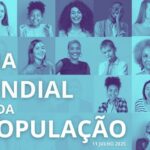 Dia Mundial da População, 11 julho 2025, fundo com várias pessoas com um filtro azul